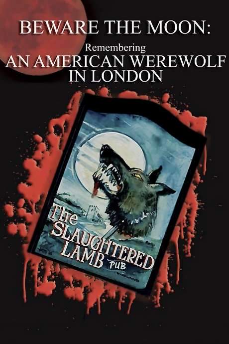 Beware the Moon: Remembering ‘An American Werewolf in London’